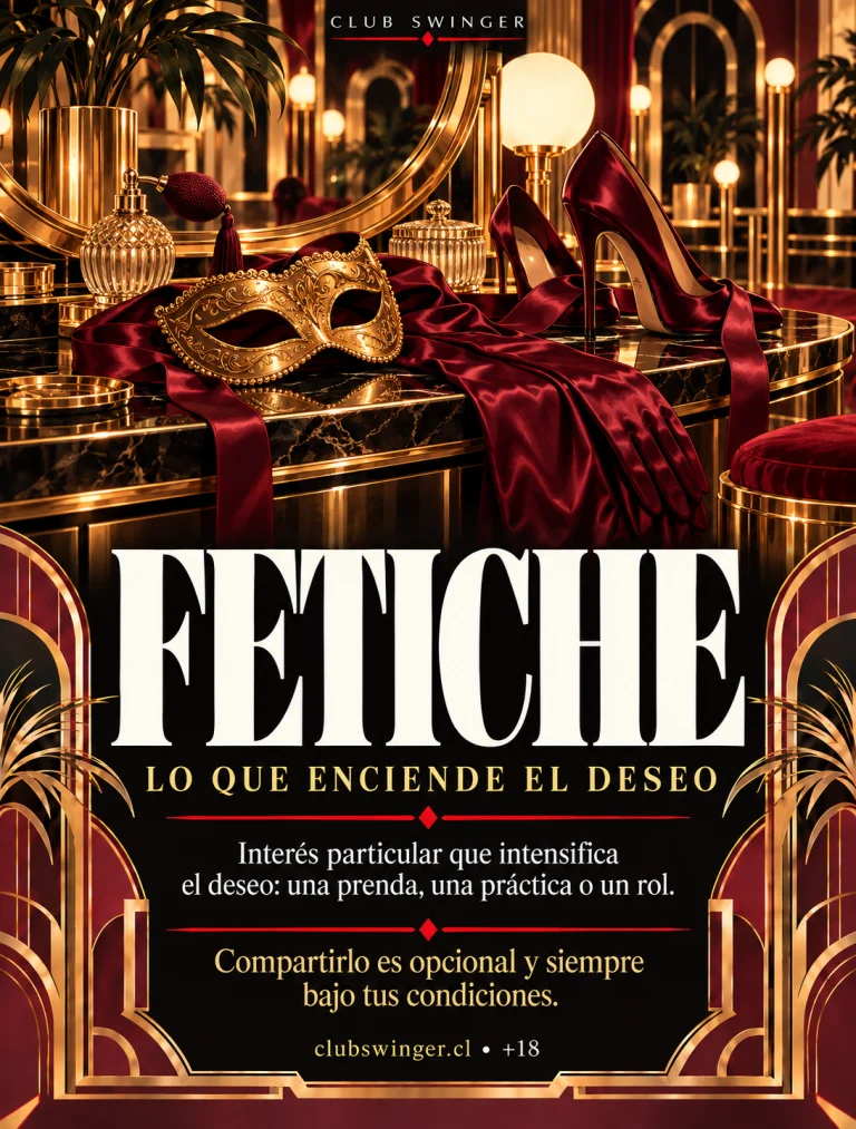 Infografía «Fetiche», lo que enciende el deseo: interés particular que intensifica el deseo, como una prenda, una práctica o un rol; compartirlo es opcional.